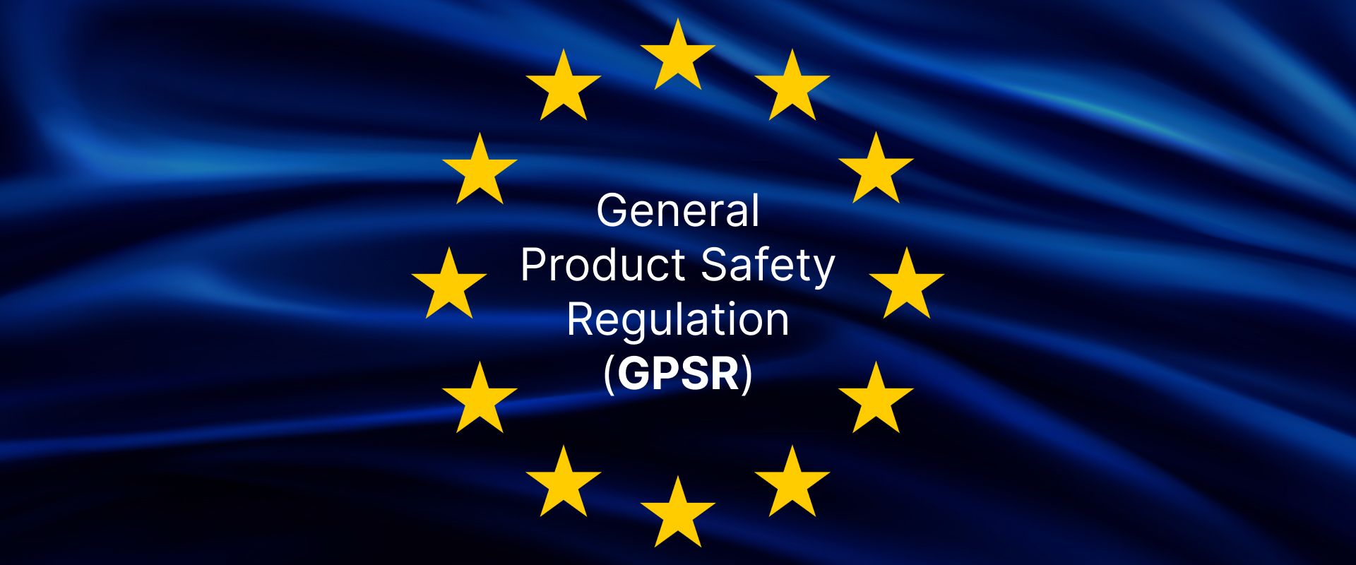 General Product Safety Regulation(GPSR) (2).jpg